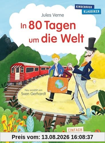 Penguin JUNIOR – Einfach selbst lesen: Kinderbuchklassiker – In 80 Tagen um die Welt: Einfach selbst lesen ab 7 Jahren