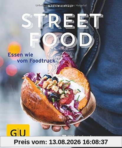 Streetfood: Essen wie vom Foodtruck (GU KüchenRatgeber)