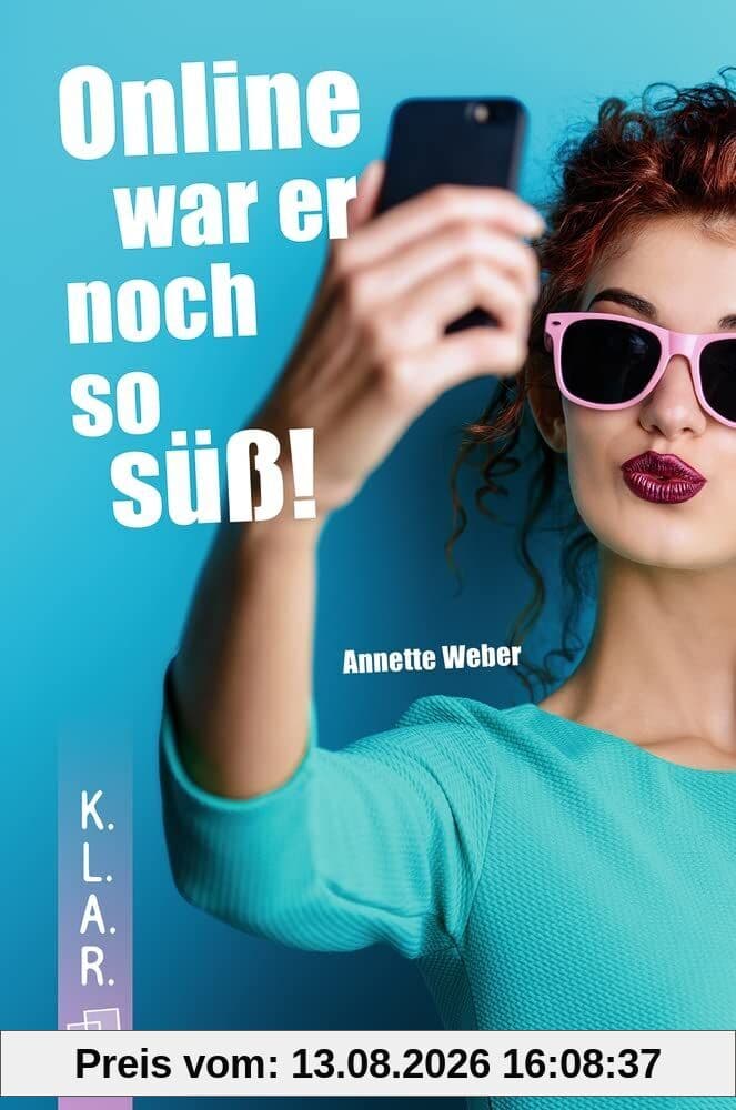Online war er noch so süß!