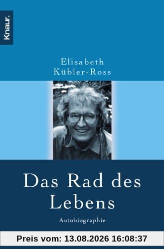 Das Rad des Lebens: Autobiographie