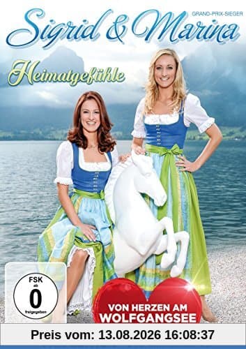 Sigrid & Marina - Heimatgefühle - Von Herzen am Wolfgangsee - Fanedition: DVD inkl. Bonus-CD