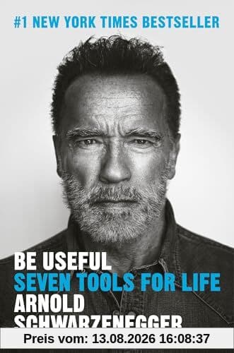 Be Useful: Seven Tools for Life