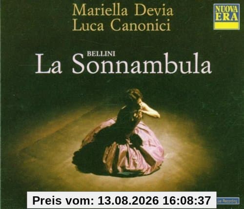 Bellini: La Sonnambula (Gesamtaufnahme)