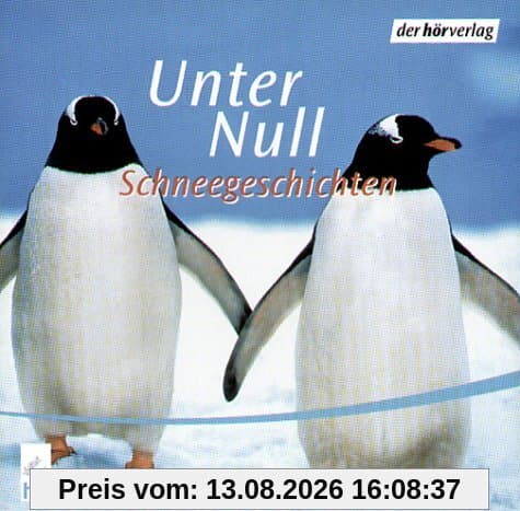 Unter Null. CD. . Schneegeschichten