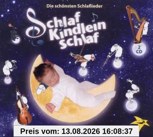 Schlaf Kindlein schlaf - die schönsten Schlaflieder