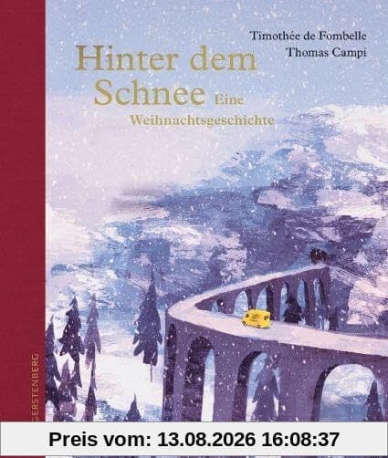 Hinter dem Schnee: Eine Weihnachtsgeschichte