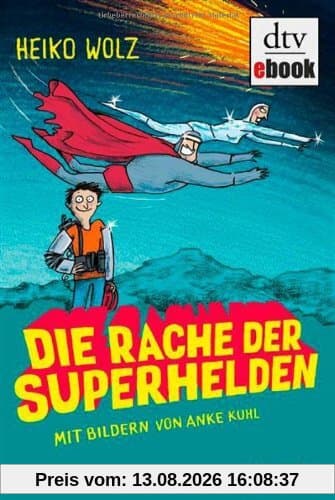 Die Rache der Superhelden
