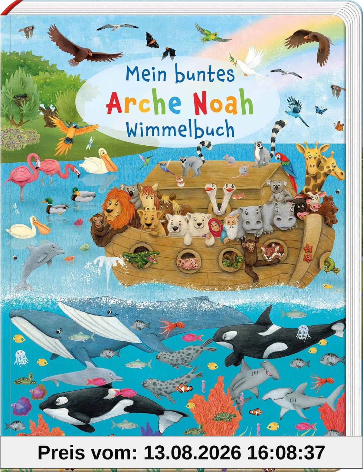 Mein buntes Arche Noah Wimmelbuch (Wimmelbücher)