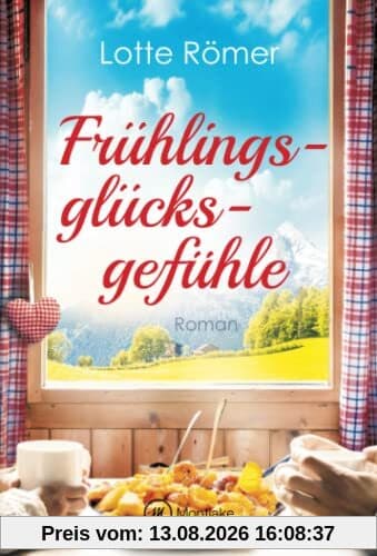 Frühlingsglücksgefühle (Liebe in den Bergen, Band 2)