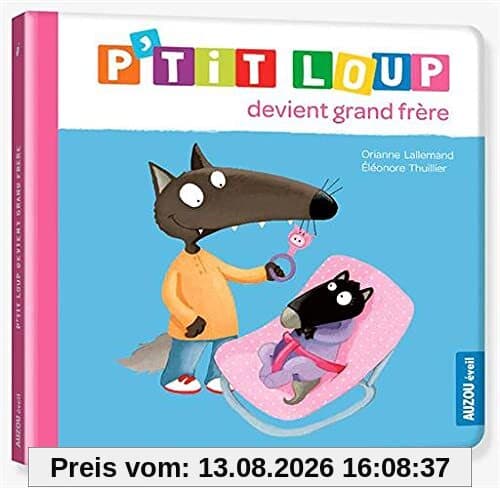 P'tit Loup devient grand frère