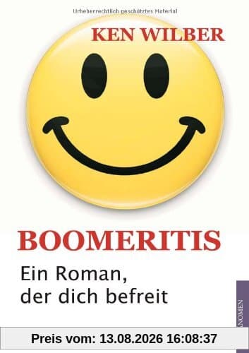 Boomeritis: Ein Roman, der dich befreit