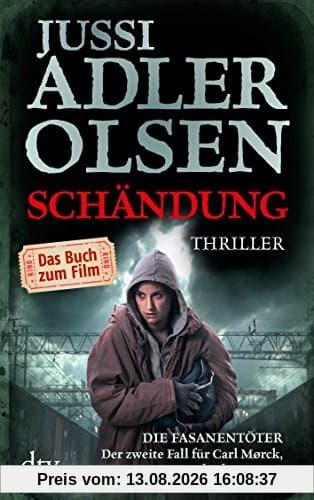 Schändung: Der zweite Fall für Carl Mørck, Sonderdezernat Q Thriller