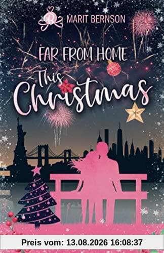 Far from Home This Christmas: Liebesroman