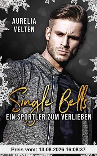 Single Bells: Ein Sportler zum Verlieben