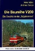 Die Baureihe V 200: Die Geschichte der Taigatrommeln