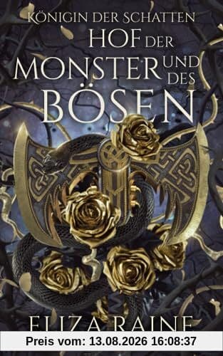 Hof der Monster und des Bösen: Bräute des Nebels und der Fae (Königin der Schatten, Band 3)