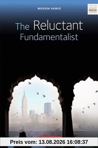 Cornelsen Senior English Library - Literatur: Ab 11. Schuljahr - The Reluctant Fundamentalist: Textheft mit Annotationen und Zusatztexten: LektÃ1/4re. Ab 11. Schuljahr