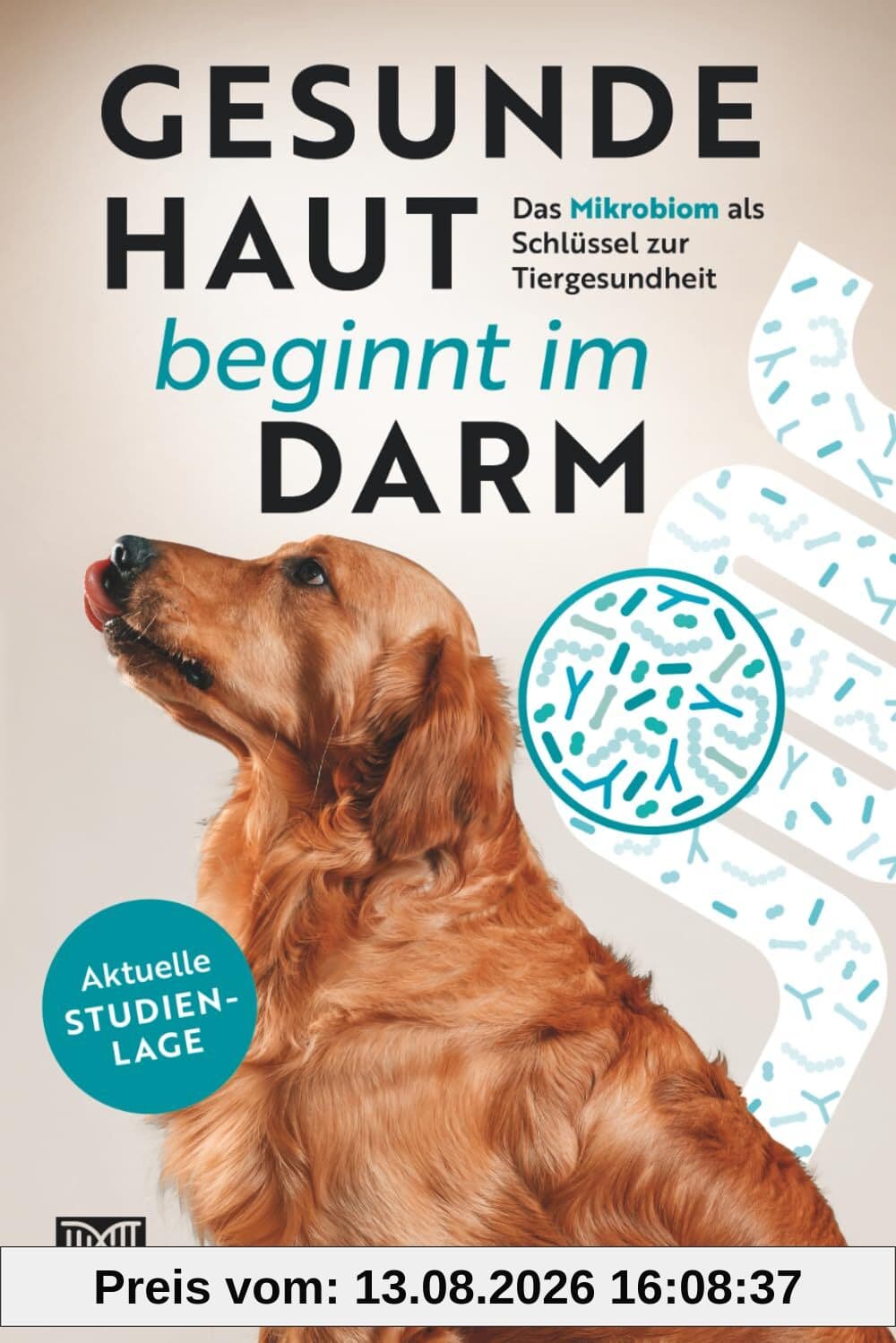 Gesunde Haut beginnt im Darm: Das Mikrobiom als Schlüssel zur Tiergesundheit