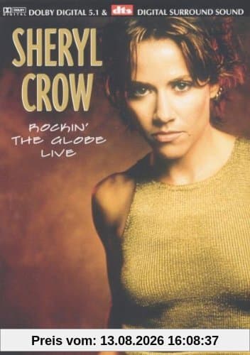 Sheryl Crow - Rockin' The Globe Live