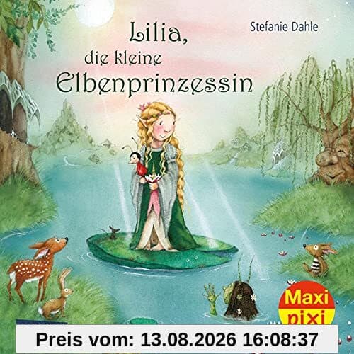 Maxi Pixi 355: Lilia, die kleine Elbenprinzessin (355): Miniaturbuch