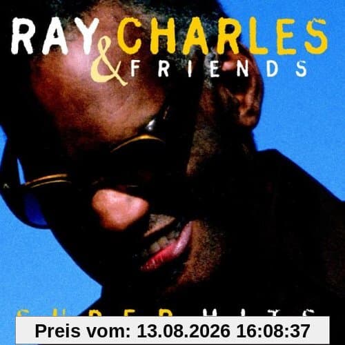 Ray Charles & Friends - Super Hits