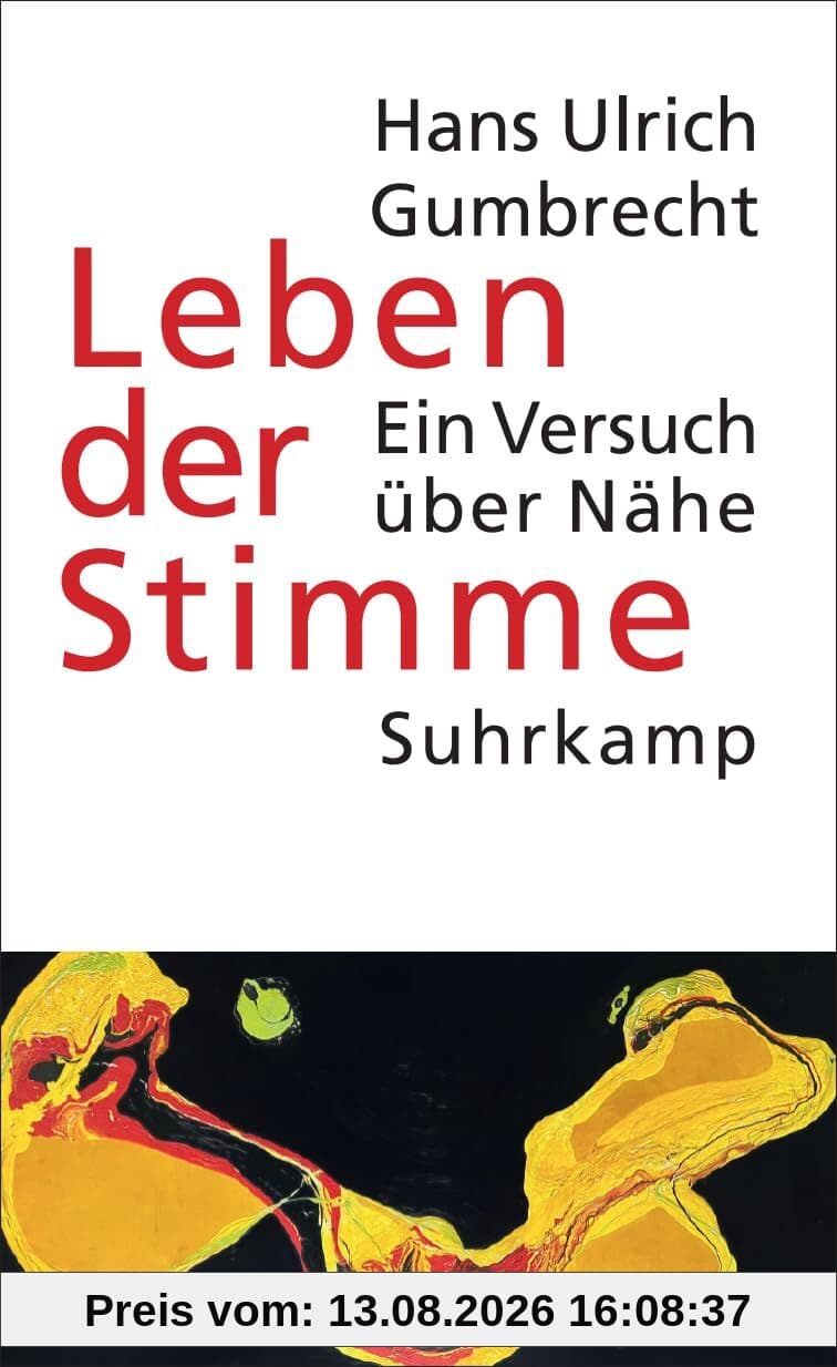 Leben der Stimme: Ein Versuch über Nähe