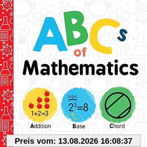 Ferrie, C: ABCs of Mathematics (Baby University)