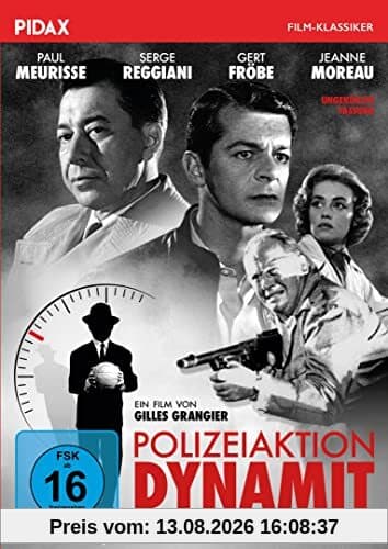 Polizeiaktion Dynamit - Es geschieht Punkt 10 … ( Echec au porteur) / Spannender Kriminalfilm mit Starbesetzung (Pidax Film-Klassiker)