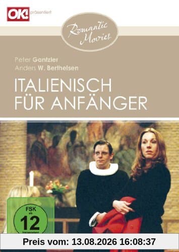 Italienisch für Anfänger (Romantic Movies)