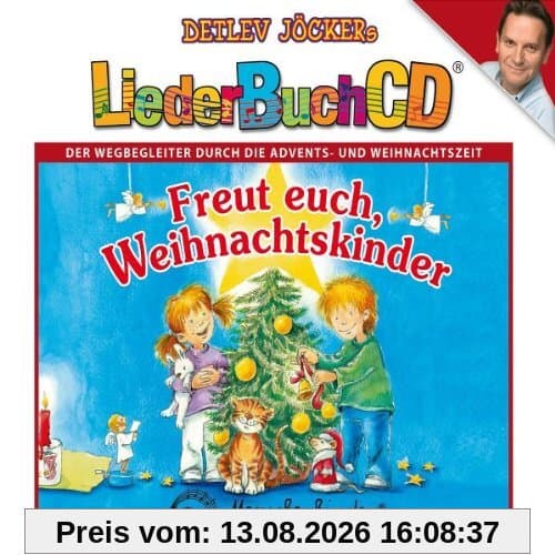 Freut Euch,Weihnachtskinder (Liederbuch CD)