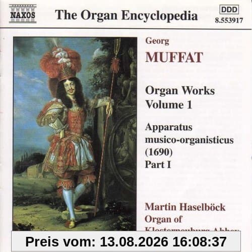 Orgelwerke Vol. 1 (Apparatus musico-organisticus Teil 1)