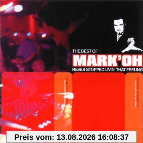 Best of Mark'Oh-Never Stopped Livin' That Feeling
