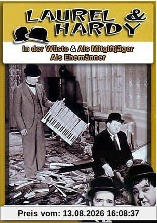 Laurel & Hardy - In der Wüste / Als Mitgiftjäger / Als Ehemänner
