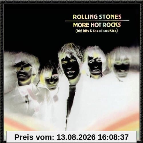 More Hot Rocks (Big Hits & Fazed Cookies)
