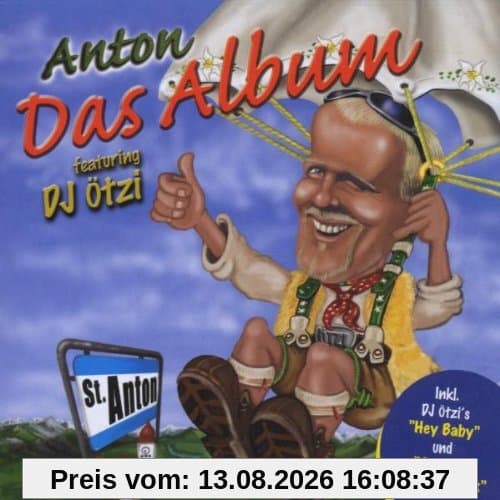 Anton aus Tirol - Das Album (New Edition)