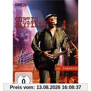 Curtis Mayfield - In Concert: Ohne Filter