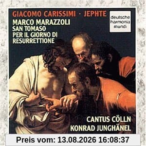 Carissimi: Jephte/Marazzoli:
