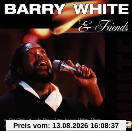 Barry White & Friends