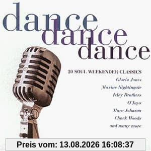 Dance Dance Dance - 20 Soul Weekender Classics