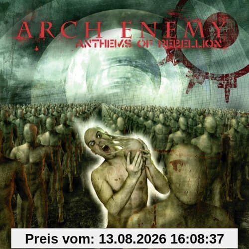 Anthems of Rebellion (Limited Mftm 2013 Edition)