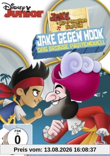 Jake und die Nimmerland Piraten: Jake gegen Hook - Das große Piratenduell