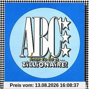 How to Be a Zillionaire