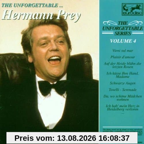 The Unforgettable - Vol. 4 (Hermann Prey)