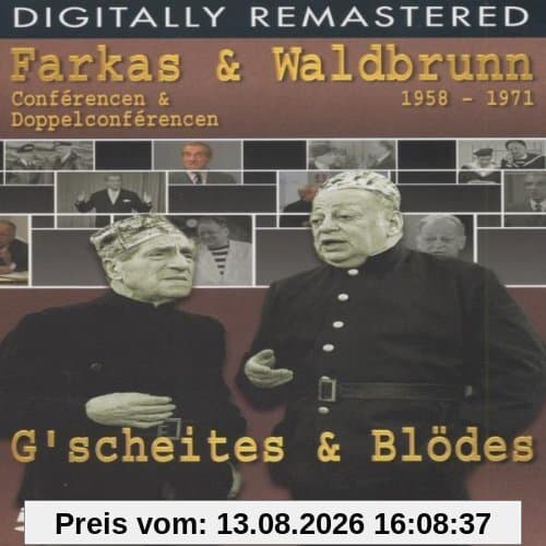 Farkas & Waldbrunn - G'scheites und Blödes