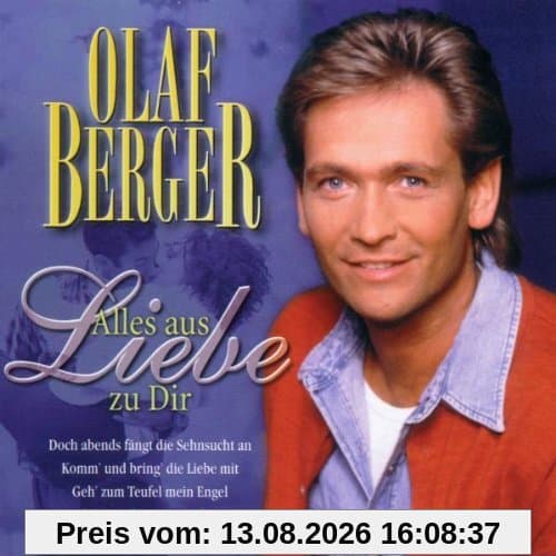Alles aus Liebe zu Dir