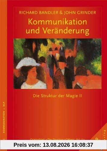Kommunikation und Veränderung: Die Struktur der Magie II