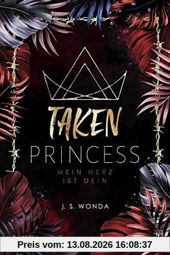 TAKEN PRINCESS 2: Mein Herz ist dein