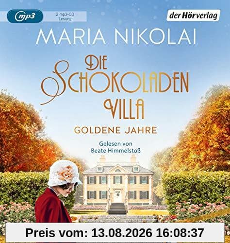 Die Schokoladenvilla – Goldene Jahre: Roman (Die Schokoladen-Saga, Band 2)