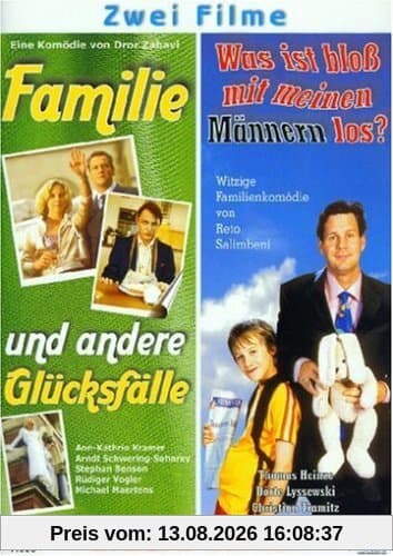 Familie und andere Glücksfälle + Was ist bloß mit meinen Männern los?