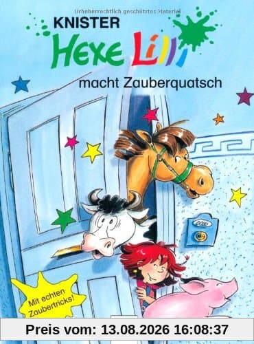Hexe Lilli macht Zauberquatsch